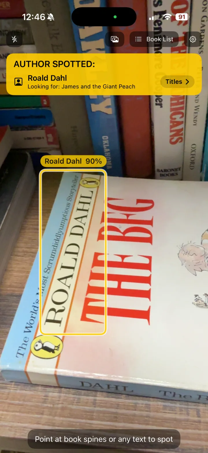 Book Spotter on iPhone: a yellow AUTHOR SPOTTED banner for Roald Dahl, listing James and the Giant Peach as the book still wanted